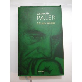  Un om norocos - OCTAVIAN   PALER